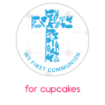 First communion - blue cross blue topper - cupcakes