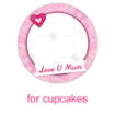 Love-U-mom-heart frame - cupcakes