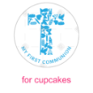 First communion - blue cross blue topper - cupcakes